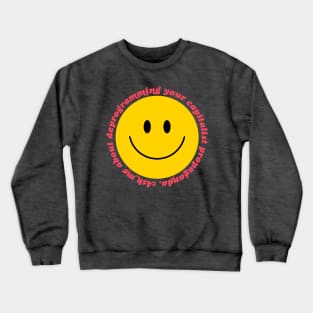 Deprogram Capitalist Propaganda Crewneck Sweatshirt